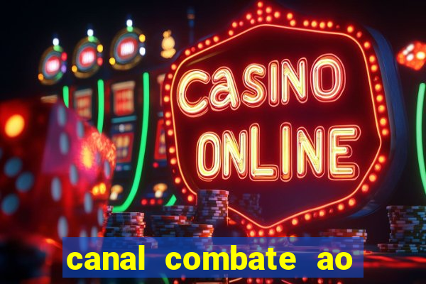 canal combate ao vivo multi canais